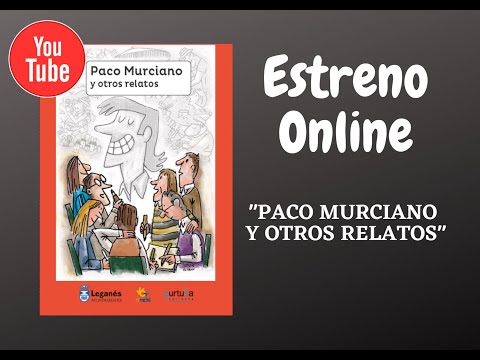 ESTRENO ONLINE PACO MURCIANO