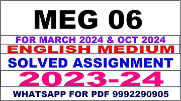 meg 06 solved assignment 2023-24 | meg 6 solved assignment in english 2024 | meg 6 2024