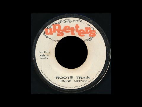 Junior Murvin "Roots Train" (Upsetter)