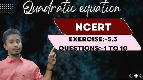 Quadratic equation class 11 ncert solutions 5.3//question 1 to 10 #rdmmaths #complexnumber#boardexam