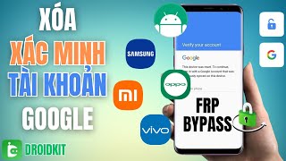 Xóa Xác Minh Tài Khoản Google Mọi Samsung \& Xiaomi Android 15 Bảo Mật Mới Nhất - Bypass FRP Android