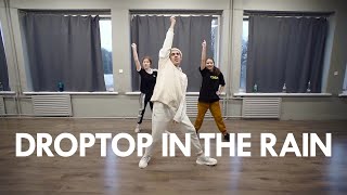 DROPTOP IN THE RAIN | Arturs Devels Choreography