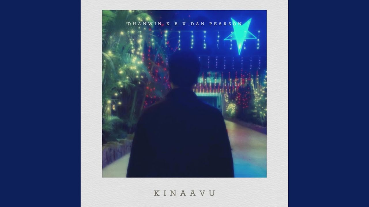 Ver Kinaavu (feat. Dan Pearson) no YouTube Ver Kinaavu (feat. Dan Pearson) no YouTube