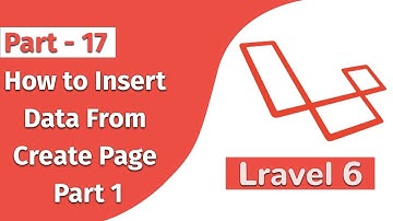 How to Insert Data From Create Page Laravel 6 PHP Framework Part 17  Punch Code
