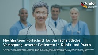 24.02.2022 | Pressekonferenz | Nachhaltiger Fortschritt für die fachärztliche Versorgung unserer Patienten in Klinik und Praxis