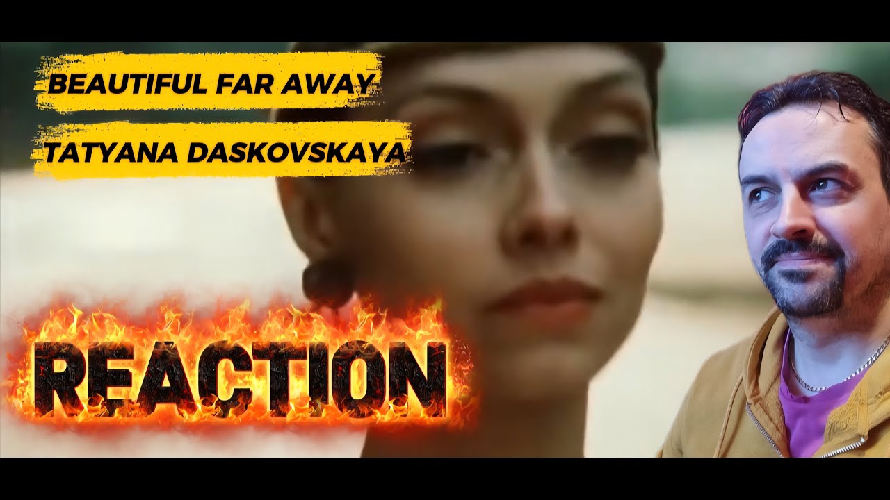 прекрасное далеко beautiful far away REACTION