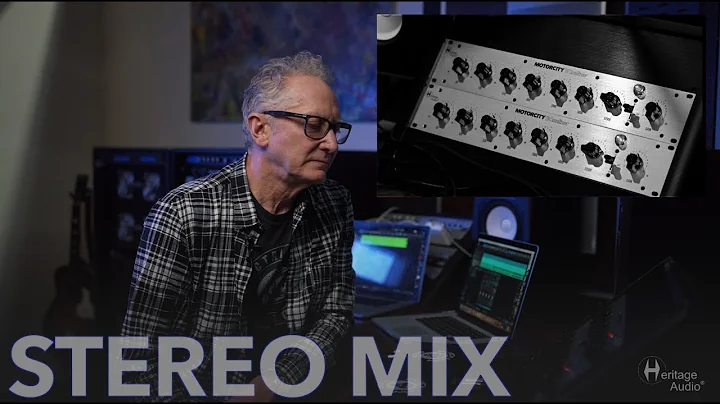 Heritage Audio - Michael Brauer using the Motorcity EQ on Stereo Mix