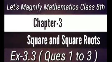 Ex-3.3 || Ques 1 to 3 || Let