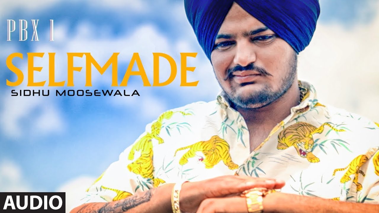 Selfmade Chaache Maame Full Audio  PBX 1  Sidhu Moose Wala  Ft Sunny Malton Byg Byrd