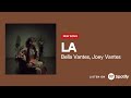 BELLA VANTES - LA