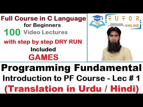 Introduction to Programming Fundamental | C Language LECTURE – 1 |