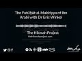 The futt almakkiyya of ibn arabi with dr eric winkel