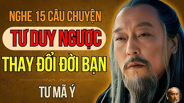 Câu Chuyện Tam Quốc   Tư Mã Ý Và 25 Bí Quyết Vận Dụng Tư Duy Ngược Giúp Bạn Thay Đổi Cuộc Đời BạN