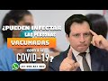 ¿PUEDEN LAS PERSONAS VACUNADAS CONTRA LA COVID-19 INFECTAR?