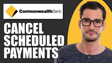 How To Cancel a Scheduled Payment Commonwealth Bank (Commbank)