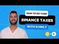 How to do your binance crypto tax fast with koinly