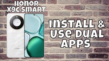 How to install & Use Dual Apps Honor X9c Smart