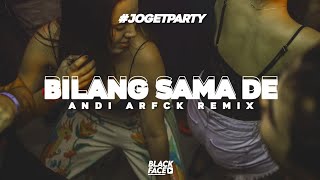 Remix Joget || BILANG SAMA DE ((Jaga Ko Bae-Bae)) || Andi Arfck Remix ((ViralTiktok))🌴