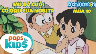 [S10] Doraemon - Tập 496 - Mũ Đá Cuội, Cô Dâu Của Nobita - Hoạt Hình Tiếng Viêt