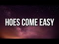 RJMrLA - Hoes Come Easy (Lyrics) "i give no f*ck hoes come easy" [Tiktok Song]