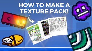 How To Make A CUSTOM Texture Pack! | Geometry Dash 2.11