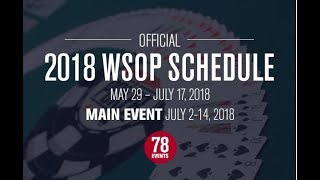 NEW WSOP 2018 Schedule - Player Opinions