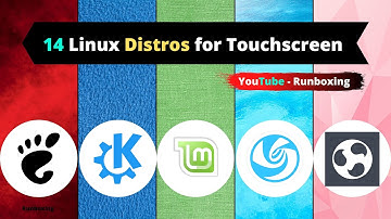 Linux Distros for a Touchscreen Monitor | Linux for Your Touch Screen Laptop #14 Linux Distributions