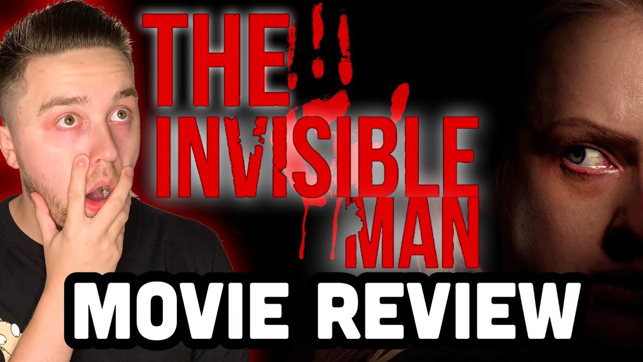 The Invisible Man 2020 Movie Review Youtube