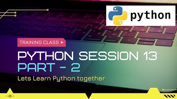 Python Training Program Session 13  (Part 2) || Python Strings || String Methods