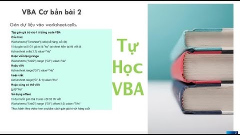 VBA Excel, cơ bản bài # 2/ làm việc với Worksheet tập gán dữ liệu