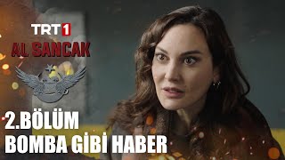 Haberin Peşinde - Al Sancak 2. Bölüm