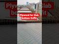 Tips : Install Plywood on Slab Bottom Soffit for Smooth Concrete Surface #slab #shorts #plywood