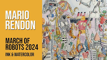 🤖March Of Robots 2024 | Full Illustration Sketch Tour