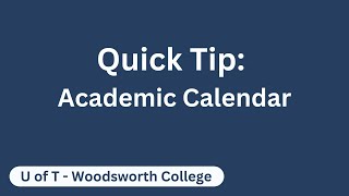 Quick Tip Academic Calendar