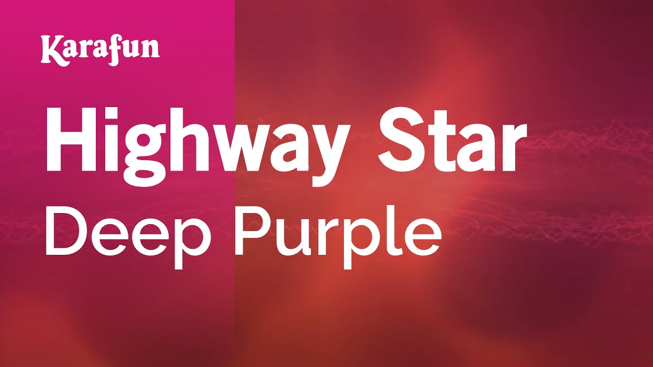 Highway Star   Deep Purple  Karaoke Version  KaraFun