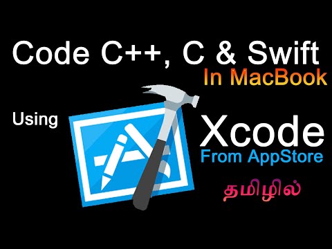C++ Compiler for Mac in tamil || Mac OS || C/C++/Swift,etc..|| How to use XCODE tamil