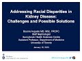 CWMGR: Addressing Racial Disparities in Kidney Disease: Challenges and Possible Solutions