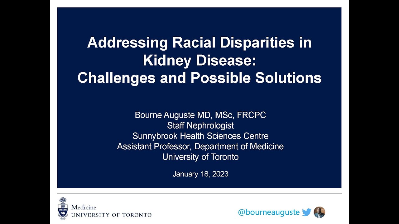 CWMGR: Addressing Racial Disparities in Kidney Disease: Challenges and ...