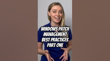 Windows Patch Management Best Practices | Part One