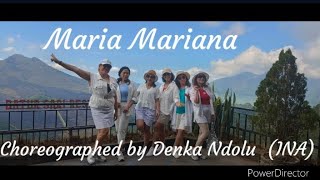 Maria Mariana - Line dance || Choreographed by Denka Ndolu (INA)