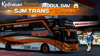 Share‼️ Kodename basuri modul dav sjm trans conan⁉️😱 | BUSSID 4.2