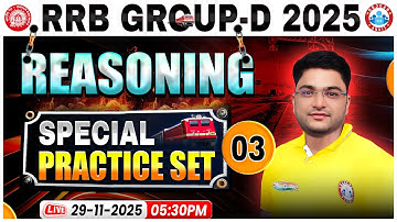 RRB Group D Reasoning Classes 2025 | RRB Group D Reasoning Practice Set 03, Reasoning By Shobhit Sir