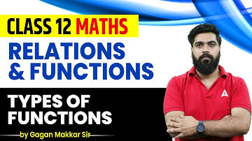 Relation And Function Class 12 | Type of Functions | Class 12 Maths Chapter 1
