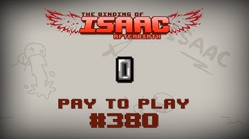Binding of Isaac: Afterbirth Item guide - Pay to Play