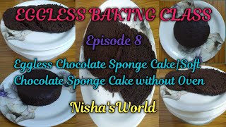 Eggless Baking Class|Episode8|Chocolate Sponge cake|Eggless Chocolate Sponge CakeRecipe|Nisha'sWorld