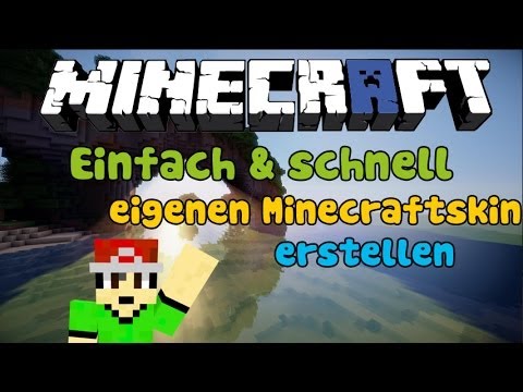 Minecraft skin erstellen deutsch