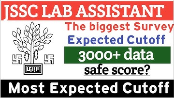 most expected cutoff of jssc lab assistant || lab assistant cutoff