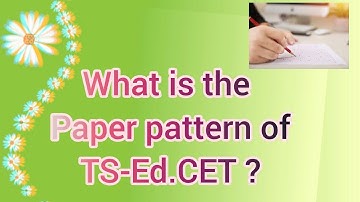TS Ed.CET/TS B.Ed entrance paper pattern