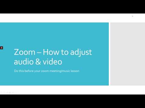 Video How to adjust audio & video settings in Zoom - youtube