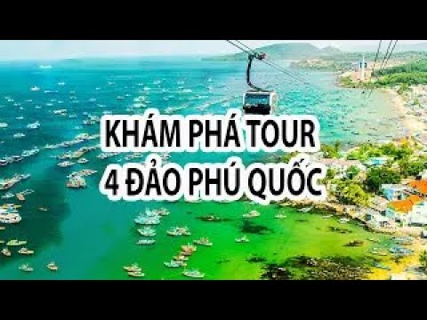 [REVIEW] Trải nghiệm - 1 ngày khám phá với tour 4 đảo tại Phú Quốc mới nhất 2021